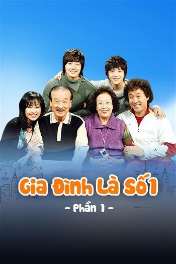 Gia Đình Là Số 1 Phần 1